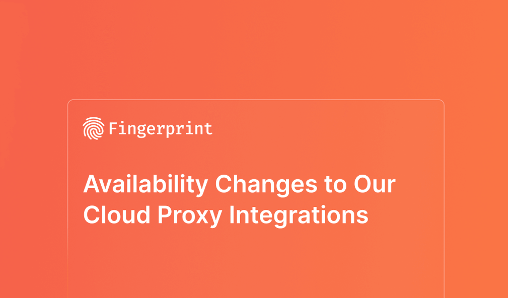 Availability Changes to Our Cloud Proxy Integrations