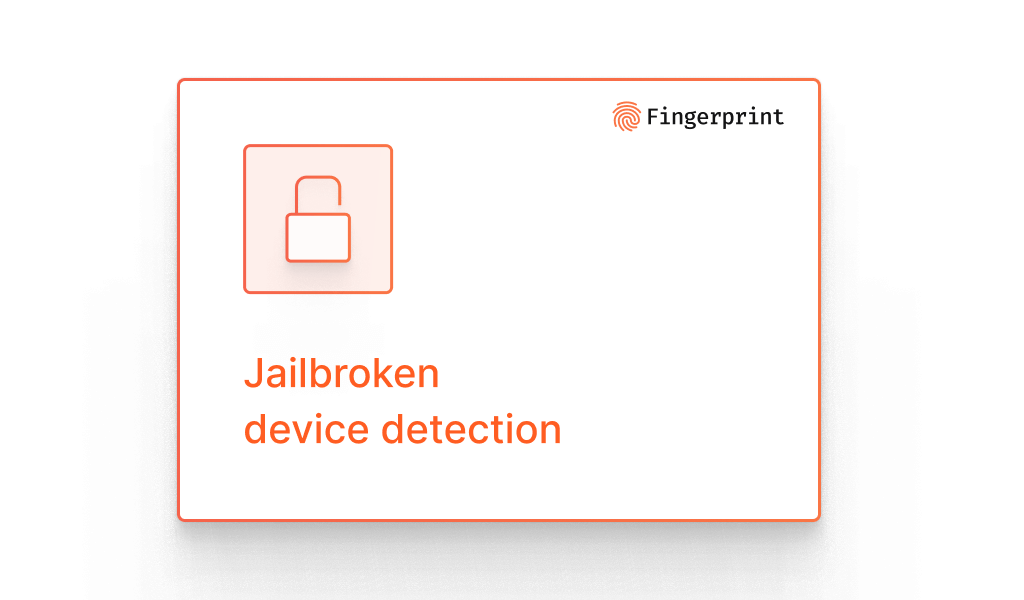 How to Prevent Mobile Fraud by Detecting Jailbroken Phones