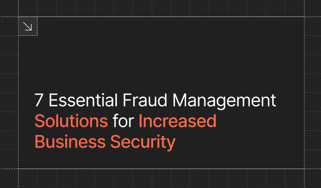 Essential Fraud Management Solutions