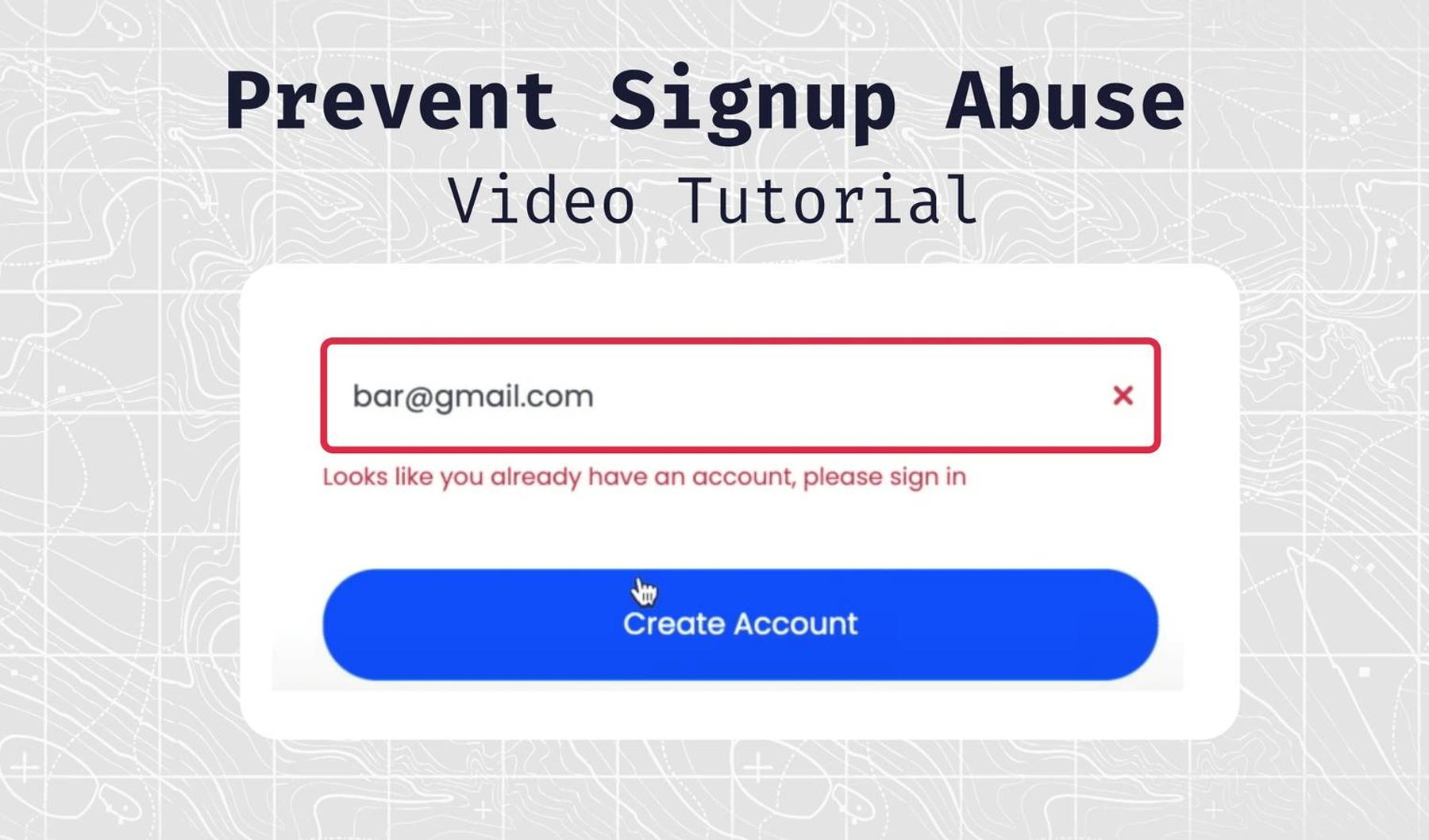 Prevent signup abuse video tutorial